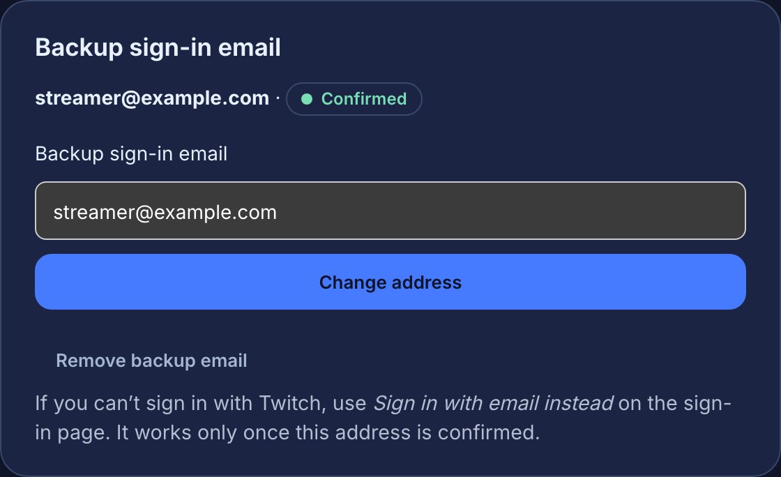 The Backup sign-in email card on the Account page: streamer@example.com marked Confirmed, the same address in the Backup sign-in email field, a Change address button, a Remove backup email button, and a line saying to use Sign in with email instead on the sign-in page, which works only once the address is confirmed.