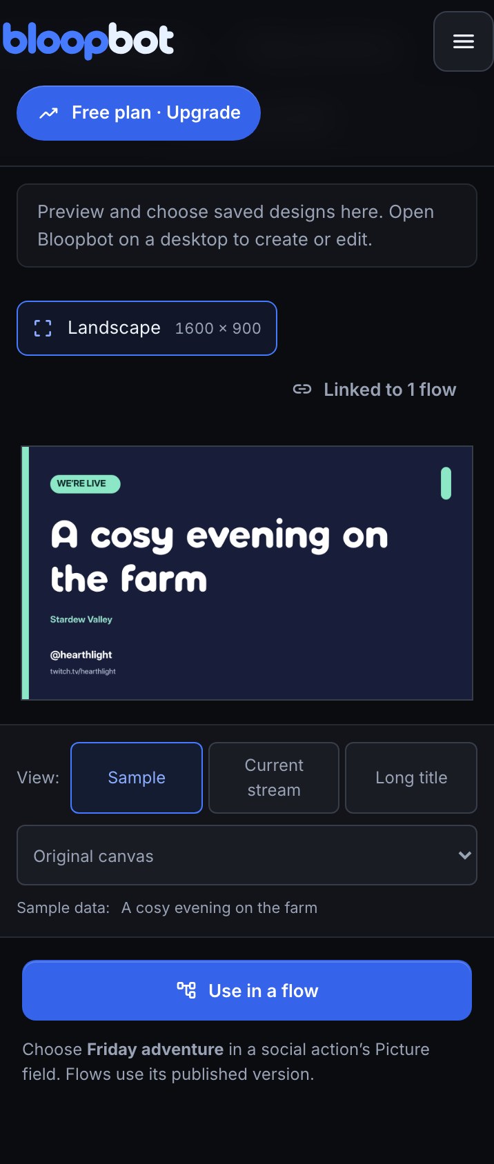 The published Friday adventure design on a phone with a Sample image preview, Current stream and Long title choices, Original canvas destination and Use in a flow, plus a note to author on desktop.
